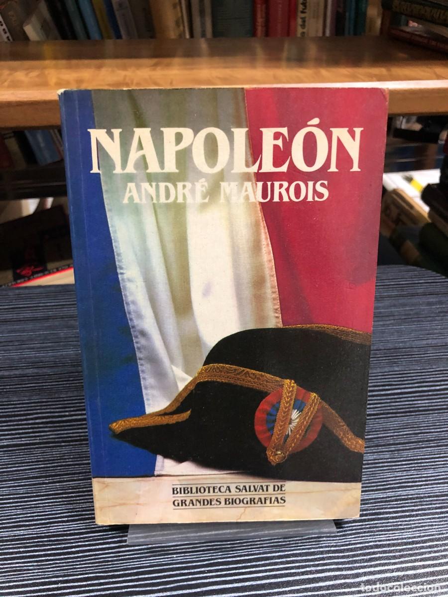 B&uuml;cher: Napole&oacute;n (Biblioteca Salvat de Grandes Biograf&iacute;as) Andr&eacute; Maurois