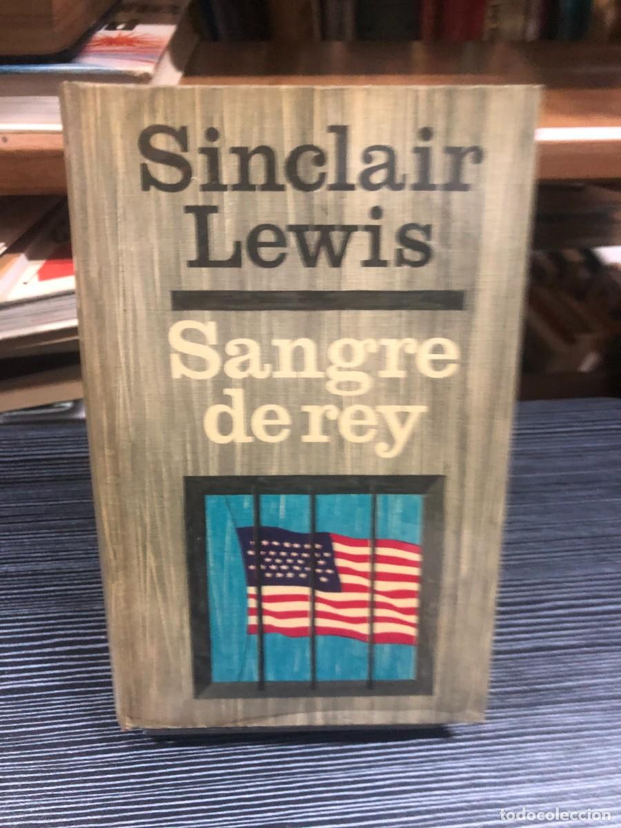Libros: Sangre de rey Sinclair Lewis - Foto 1