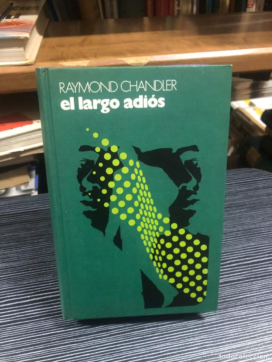 Libros: El largo adi&oacute;s Raymond Chandler - Foto 1