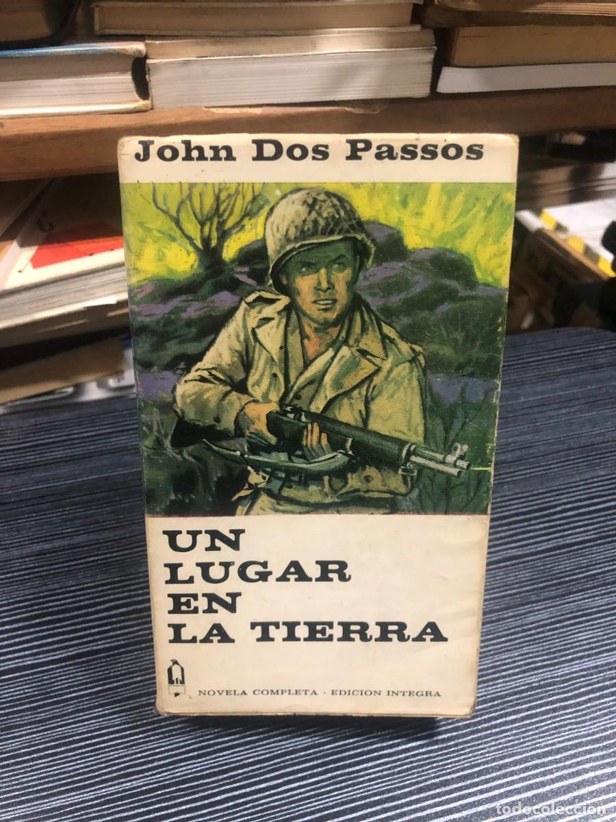 Libros: Un lugar en la tierra John Dos Passos - Foto 1