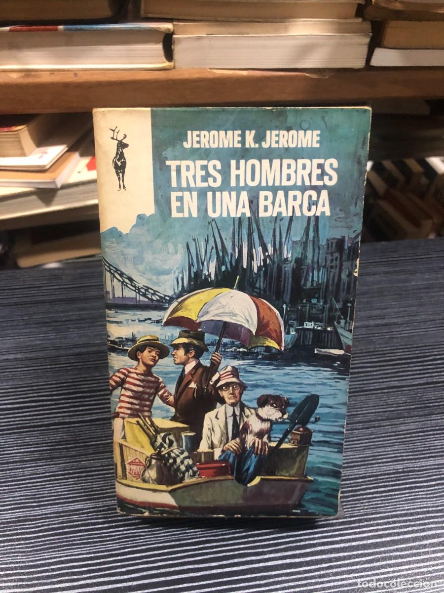 B&uuml;cher: Tres hombres en una barca Jerome K. Jerome