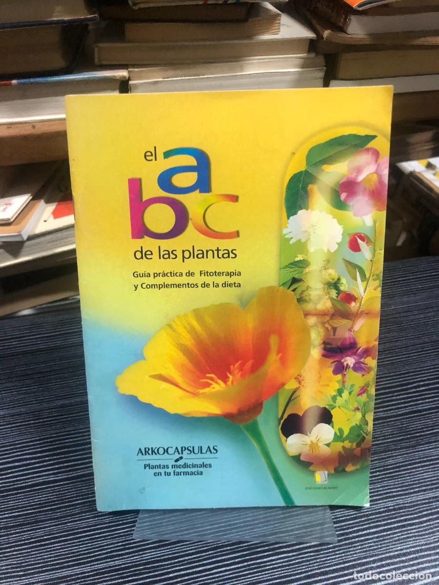 B&uuml;cher: El ABC de las plantas (Gu&iacute;a pr&aacute;ctica de Fitoterapia y Complementos de la dieta) Arkoc&aacute;psulas / Edici
