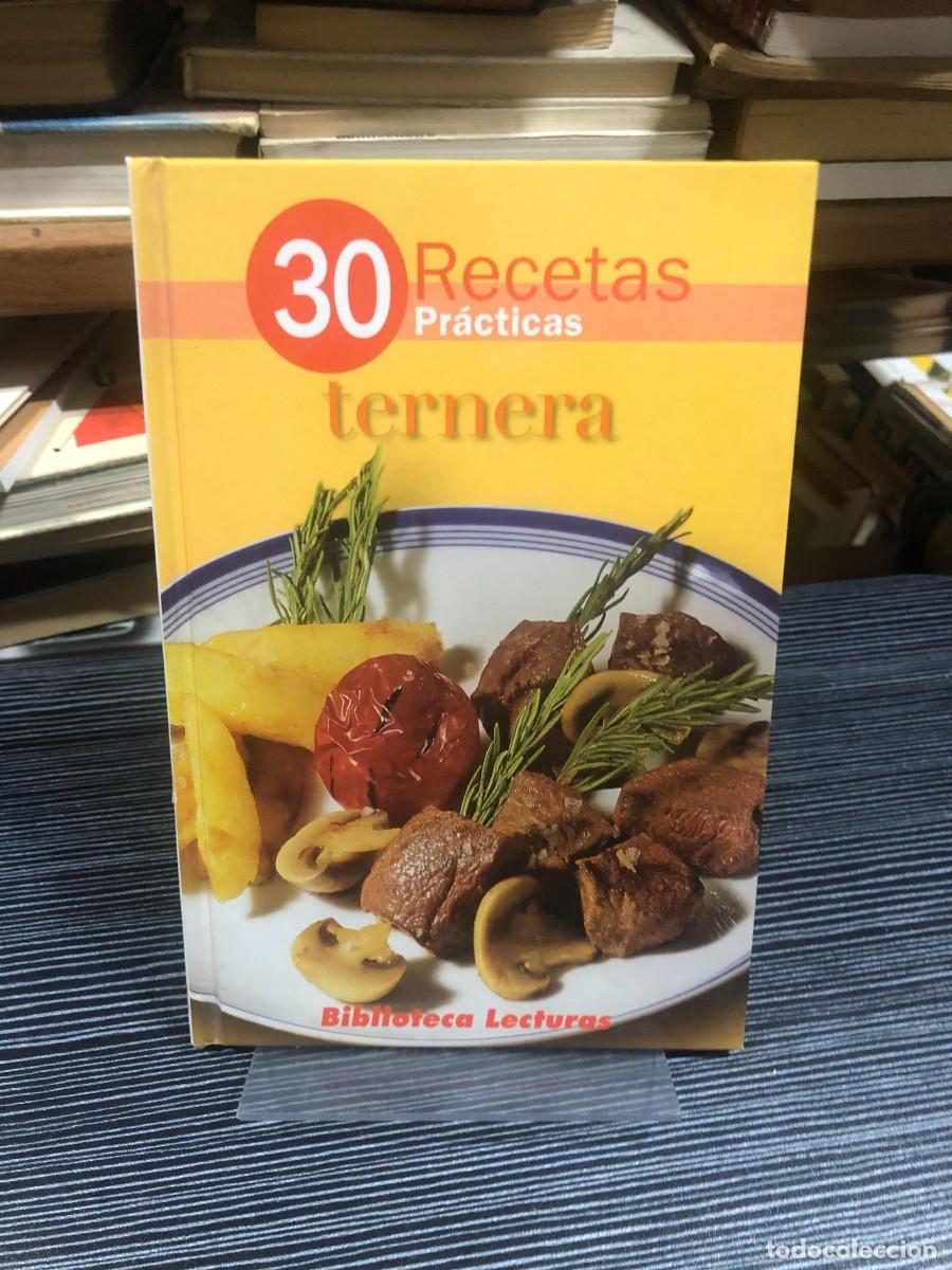 B&uuml;cher: 30 Recetas Pr&aacute;cticas: ternera Biblioteca Lecturas