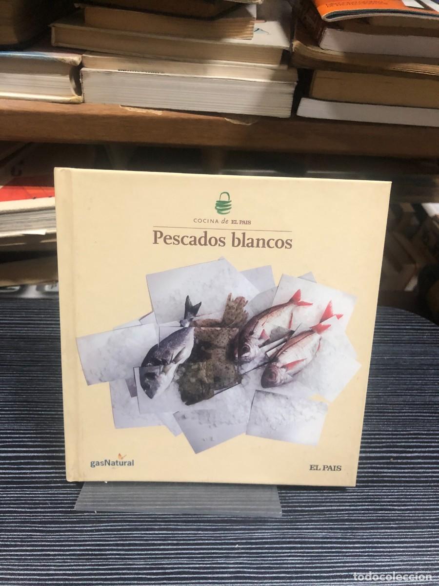 B&uuml;cher: Cocina de El Pa&iacute;s: Pescados blancos