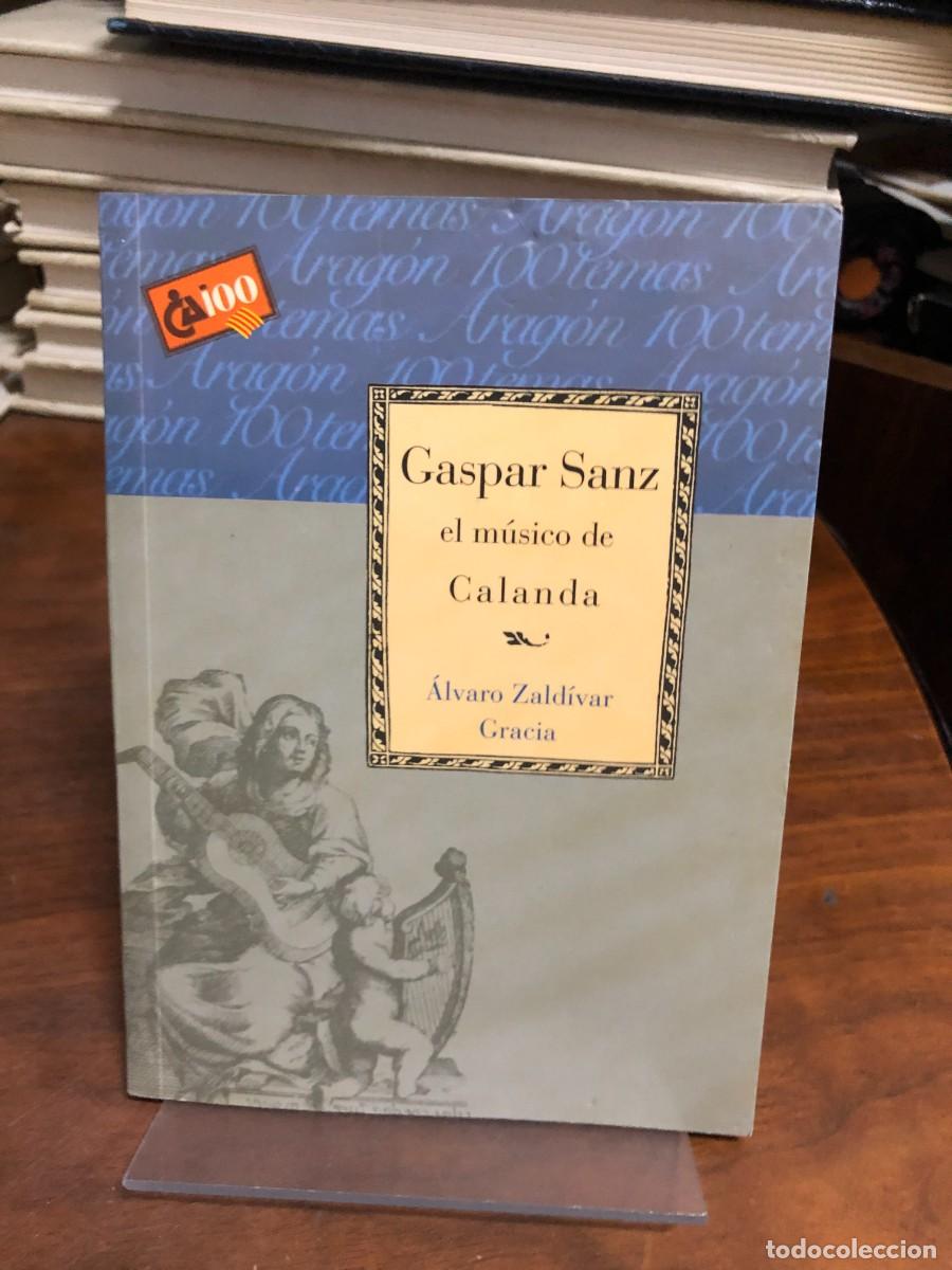 Libros: Gaspar Sanz, el m&uacute;sico de Calanda &Aacute;lvaro Zald&iacute;var Gracia