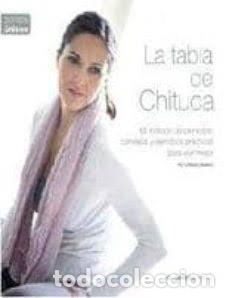 Libros: La tabla de Chituca. Mi metodo de bienestar, consejos y ejercicios practicos para vivir mejor