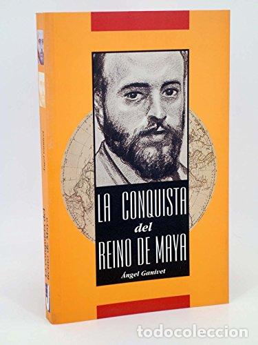 Libros: La conquista del reino de Maya