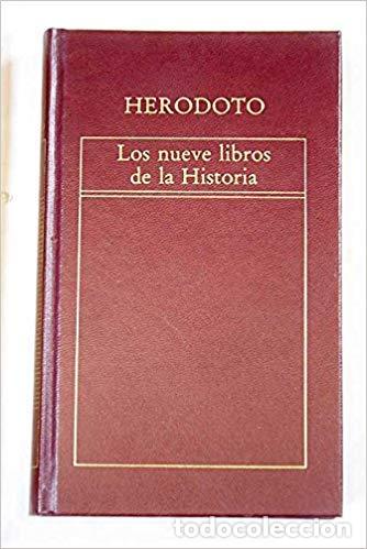 Libros: Los nueve libros de la historia - Her&oacute;doto
