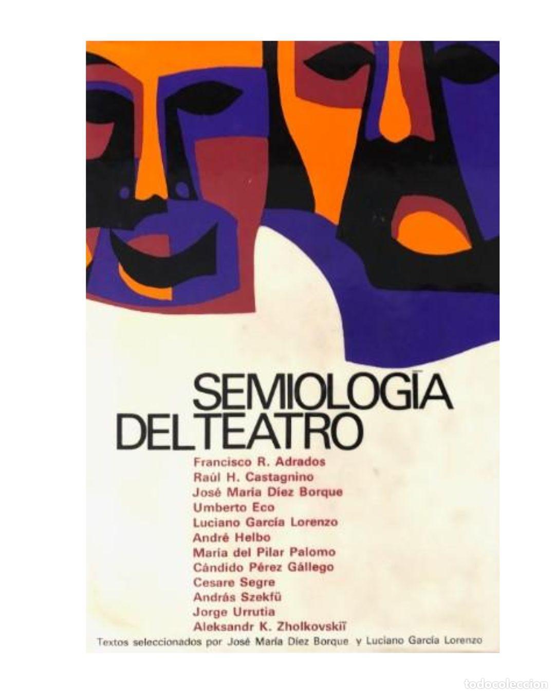 Semiolog&iacute;a del teatro - VV.AA