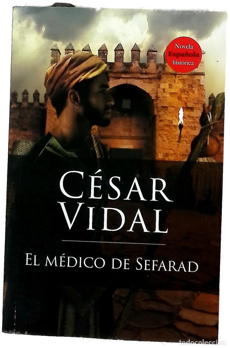 books: El m&eacute;dico de Sefarad - Vidal, C&eacute;sar