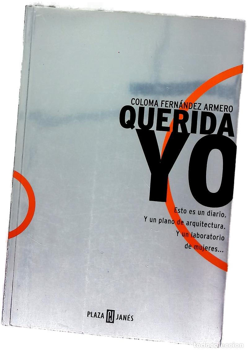 books: Querida yo - Fern&aacute;ndez-Armero, Coloma