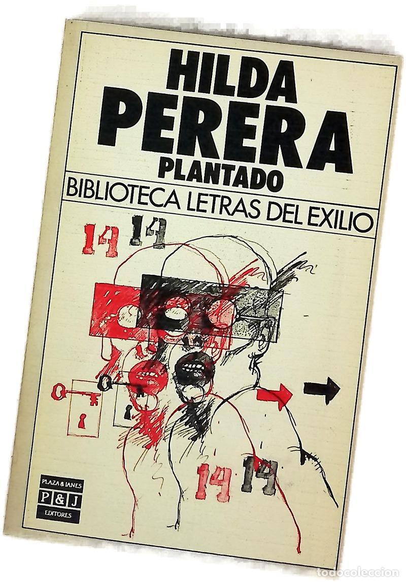 books: Plantado - Perera, Hilda - Plaza & Jan&eacute;s