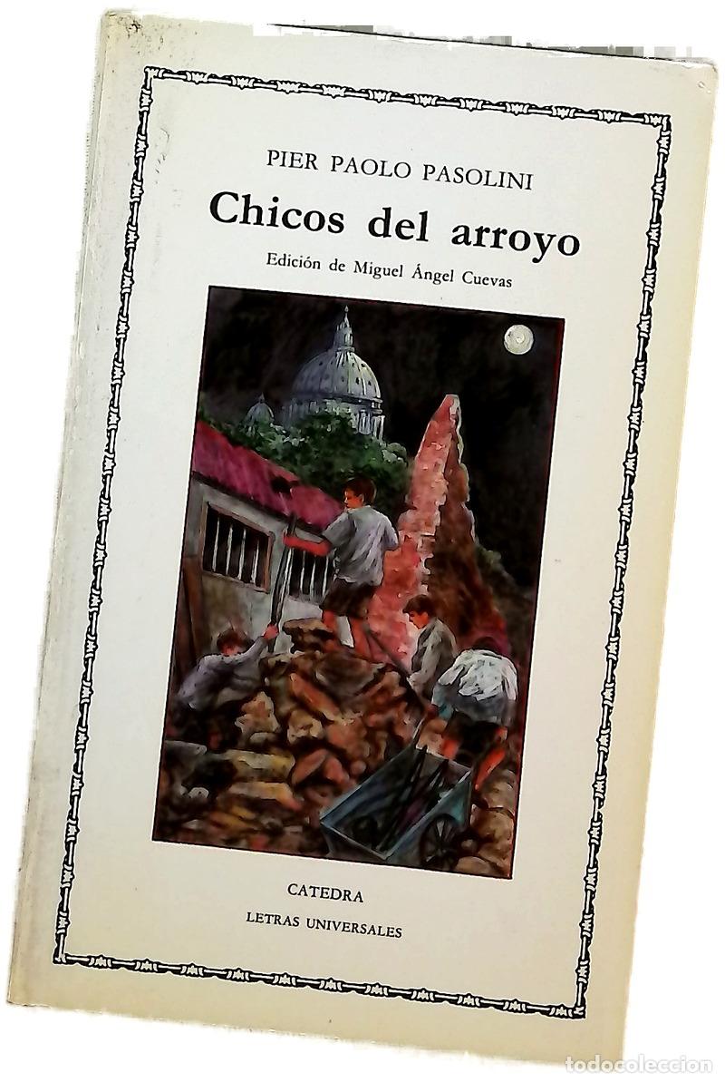 books: Chicos del arroyo - Pasolini, Pier Paolo; Cuevas, Miguel &Aacute;ngel