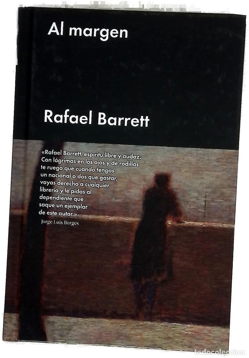 Libri di seconda mano: Al margen - Barrett, Rafael