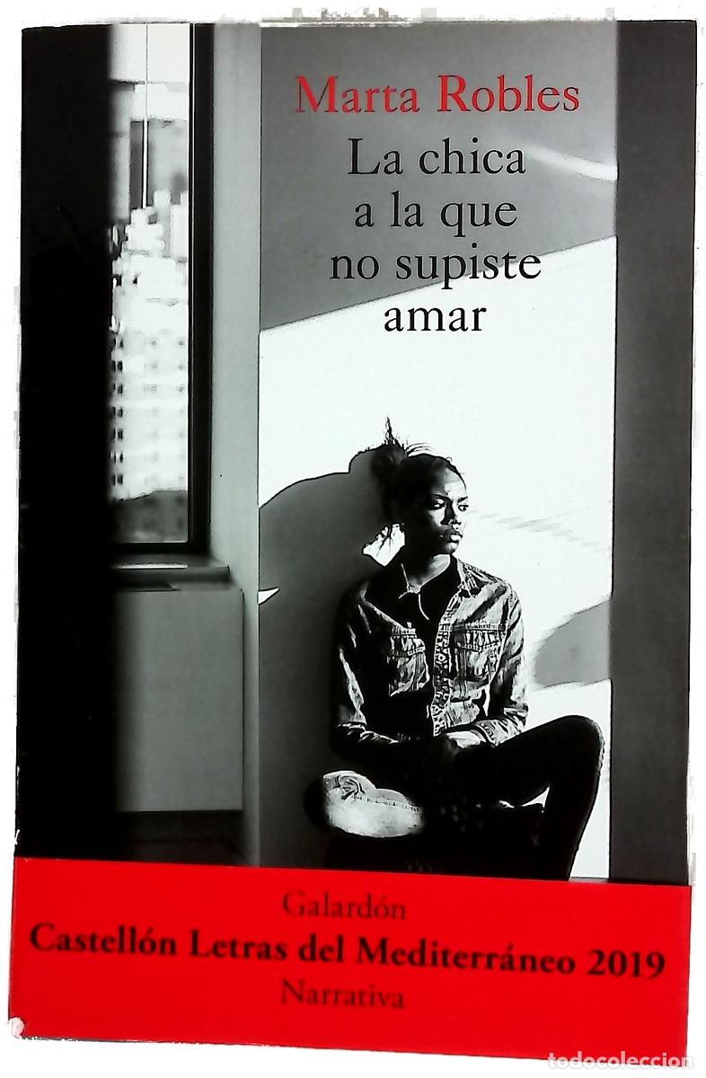 Libri di seconda mano: La chica a la que no supiste amar