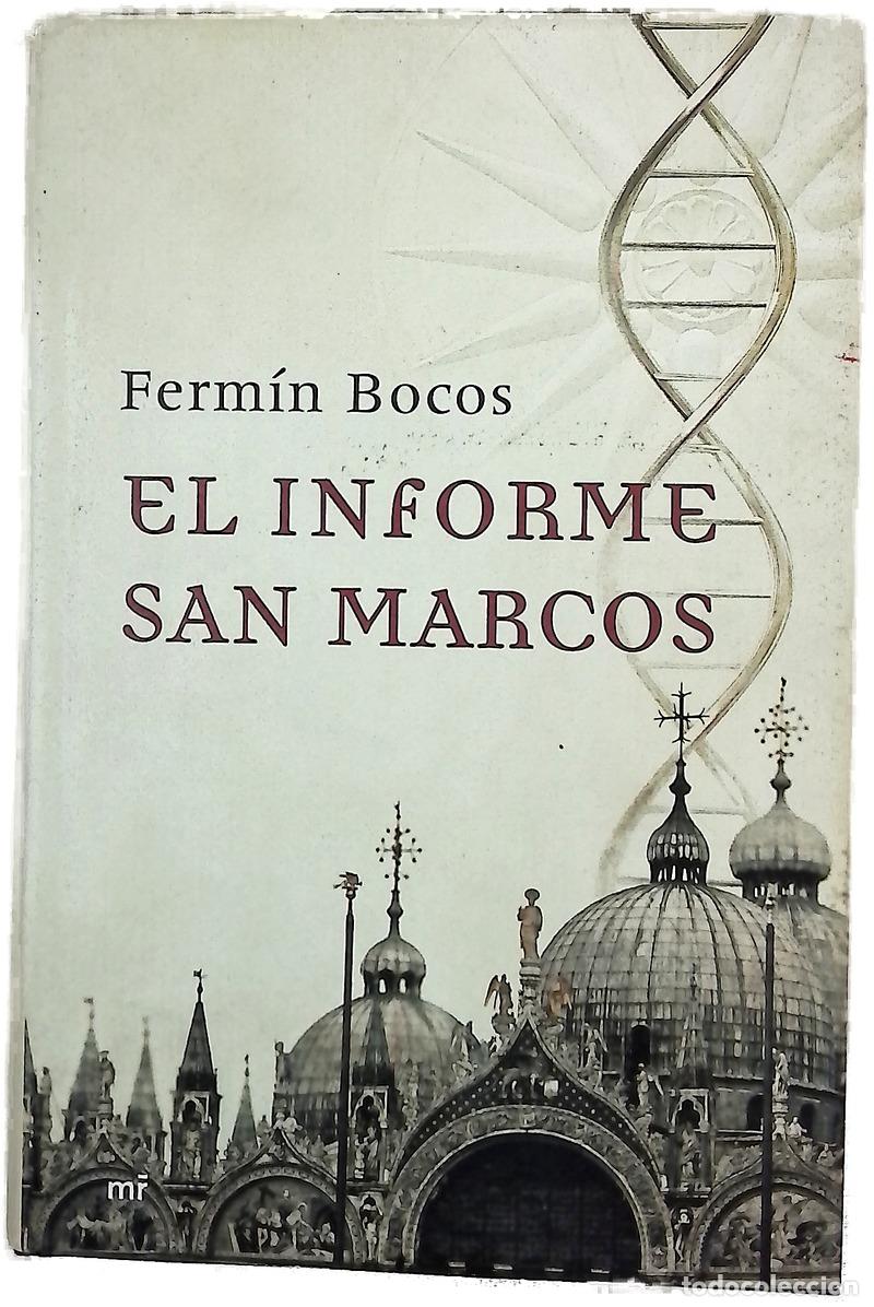 books: El &rdquo;Informe San Marcos&rdquo; - Bocos, Ferm&iacute;n