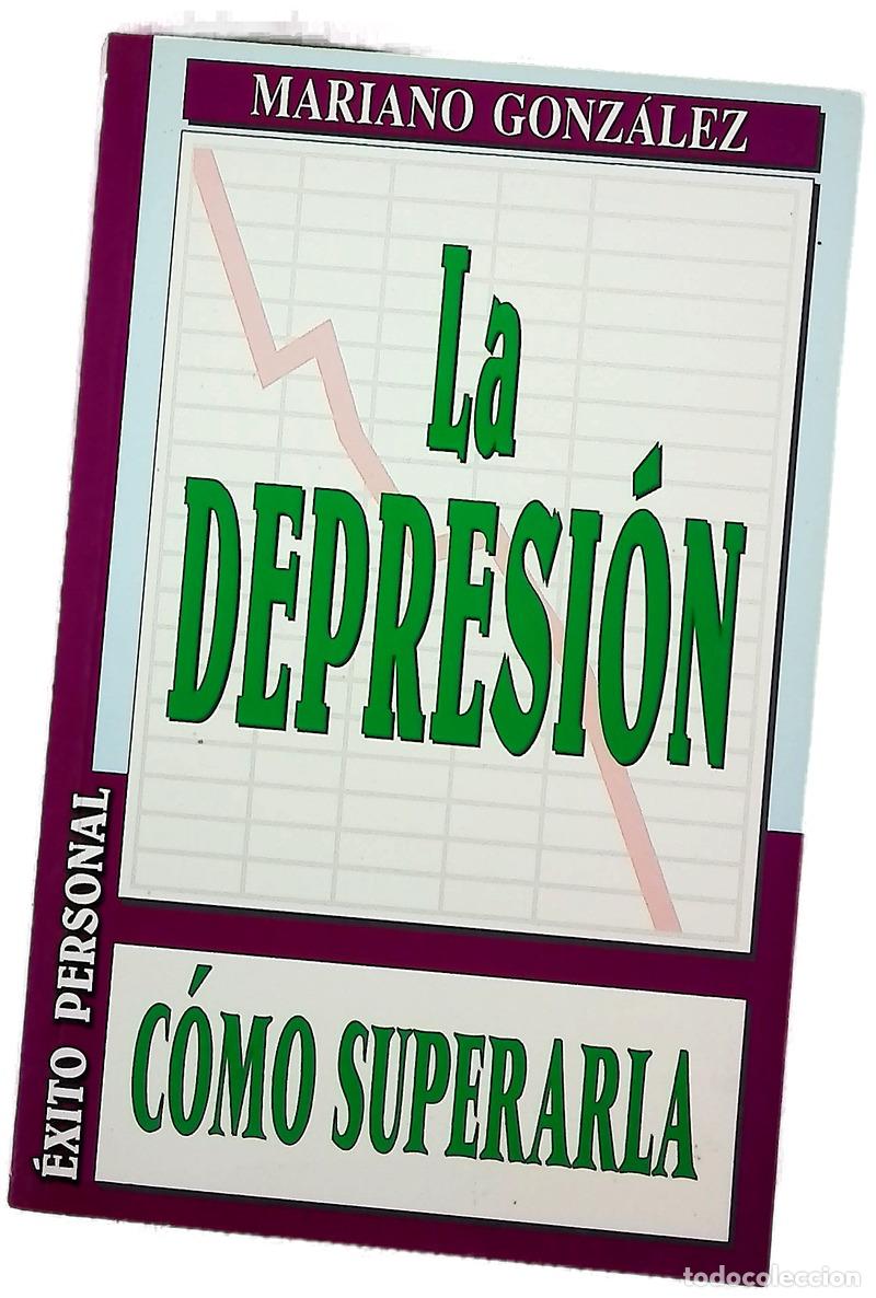 Libri di seconda mano: La depresi&oacute;n c&oacute;mo superarla