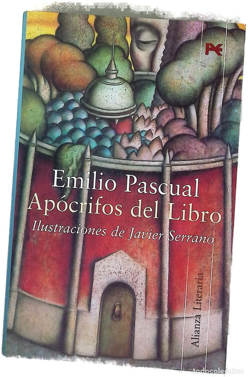 Libri di seconda mano: Ap&oacute;crifos del libro - Pascual, Emilio