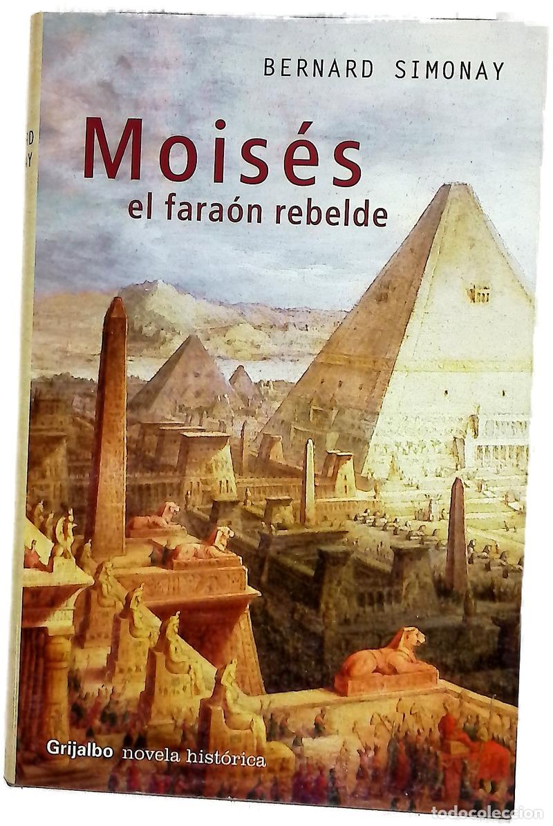Libri di seconda mano: Mois&eacute;s, el fara&oacute;n rebelde