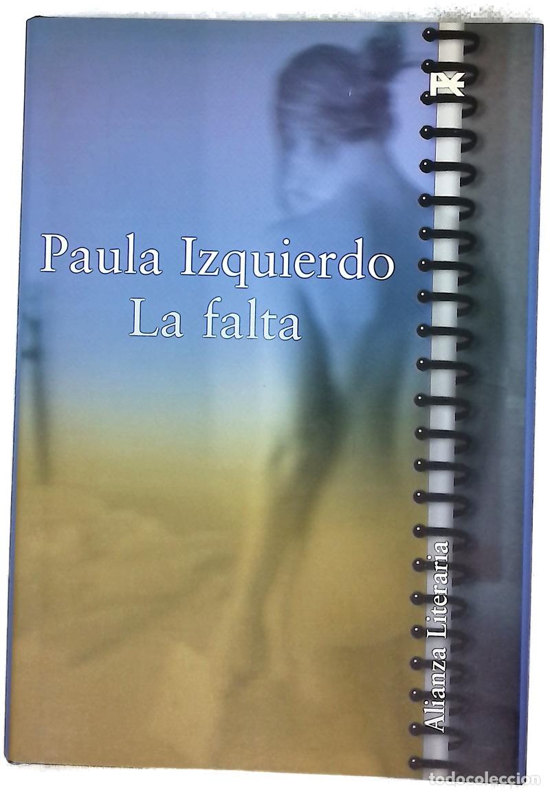 Libri di seconda mano: La falta - Izquierdo, Paula