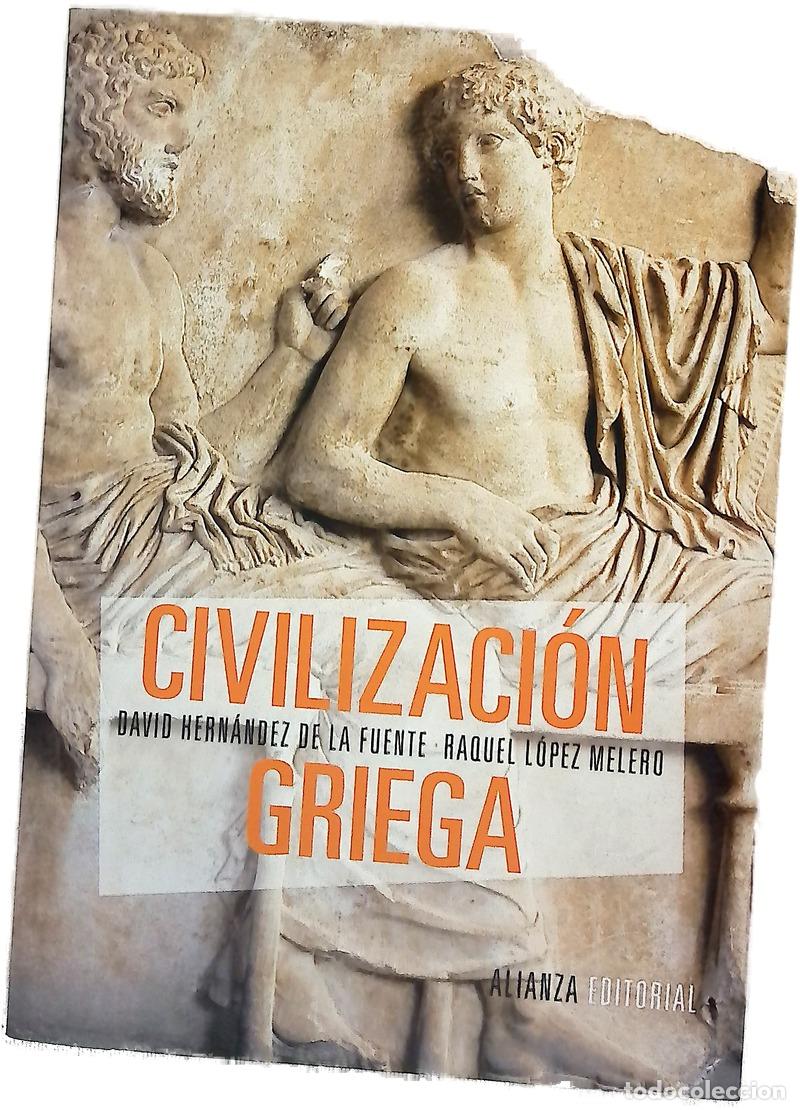 Livros em segunda m&atilde;o: Civilizaci&oacute;n griega - Hern&aacute;ndez de la Fuente, David; L&oacute;pez Melero, Raquel