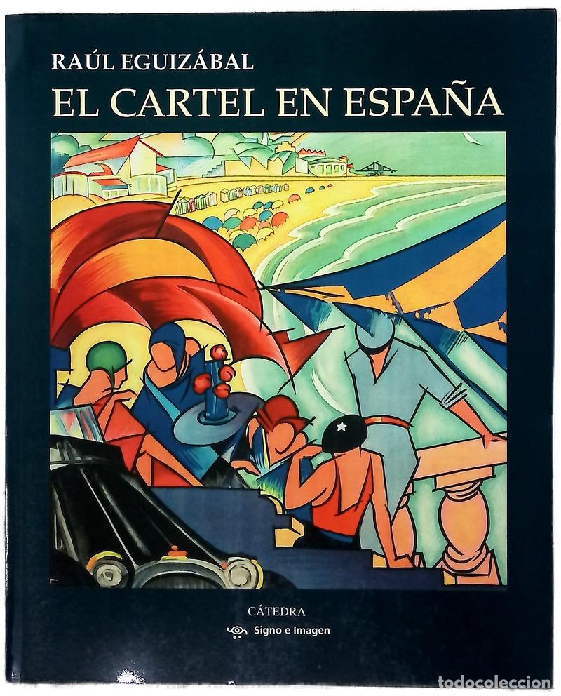 Livros em segunda m&atilde;o: El cartel en Espa&ntilde;a - Eguiz&aacute;bal, Ra&uacute;l