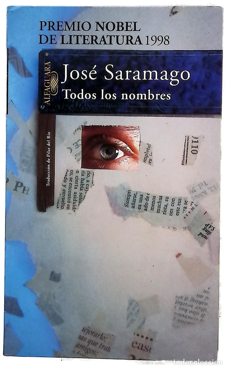 Libros: Todos los nombres - Saramago, Jos&eacute;