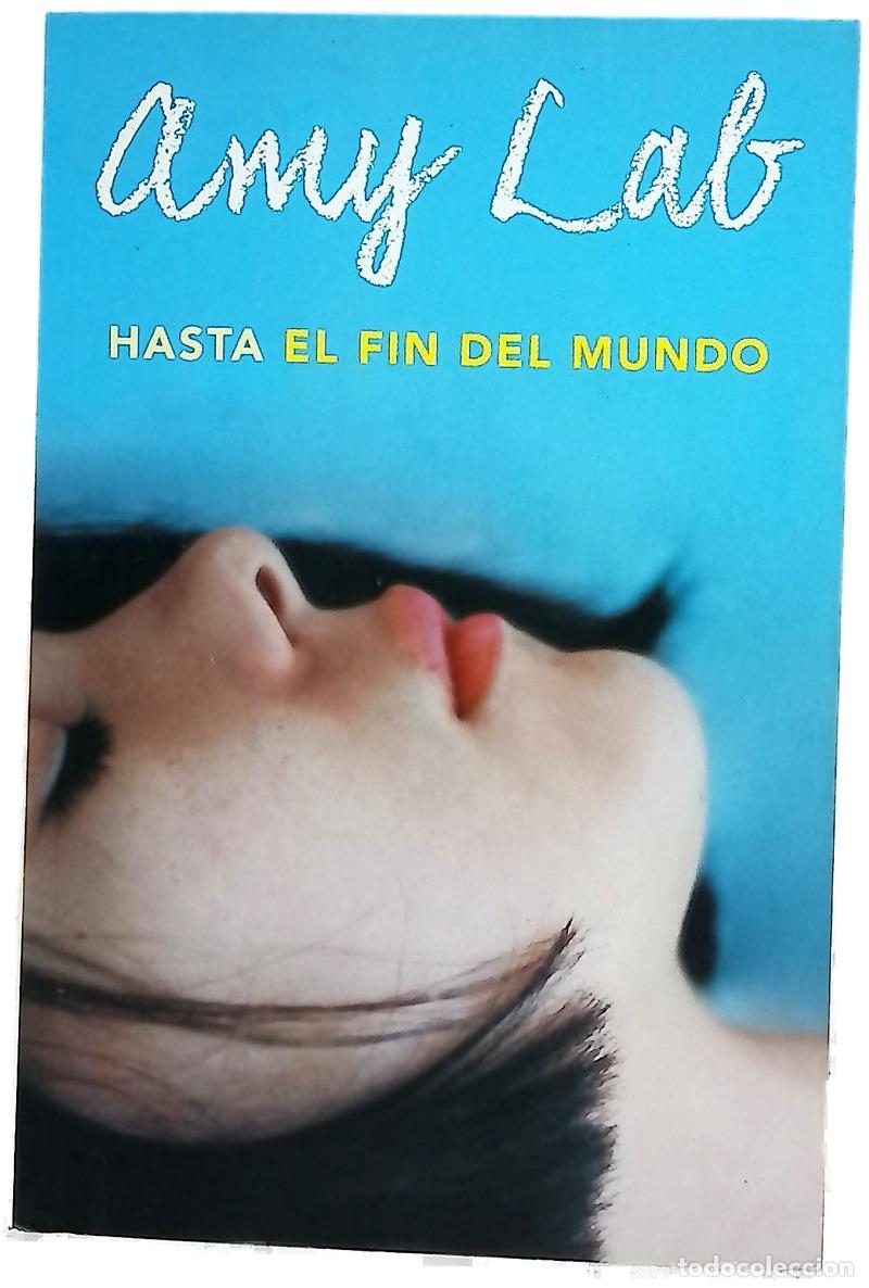 Libros: Hasta el fin del mundo - Lab, Amy