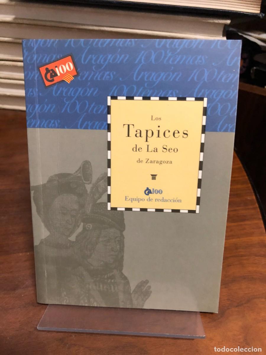 Libros: Los Tapices de La Seo de Zaragoza