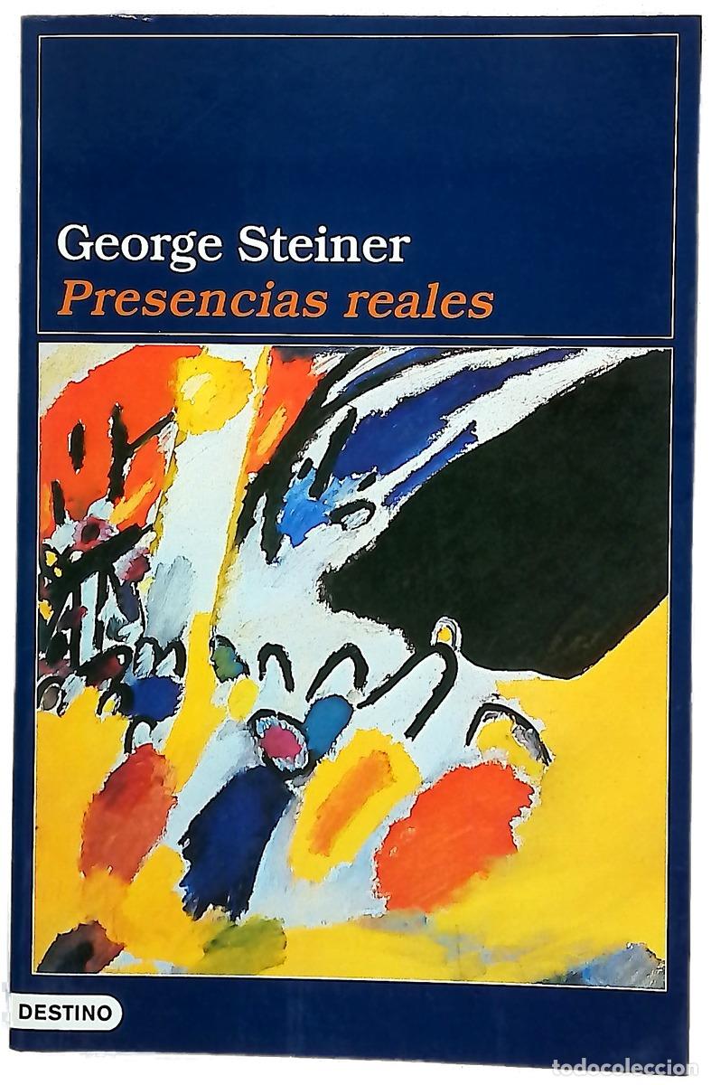Libros: Presencias reales &iquest;hay algo en lo que decimos?