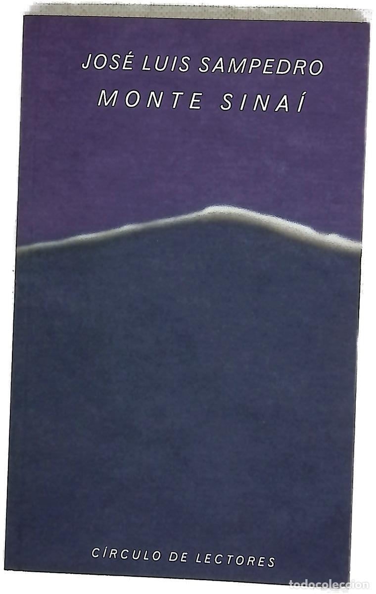 Libros: Monte Sina&iacute; - Sampedro, Jos&eacute; Luis