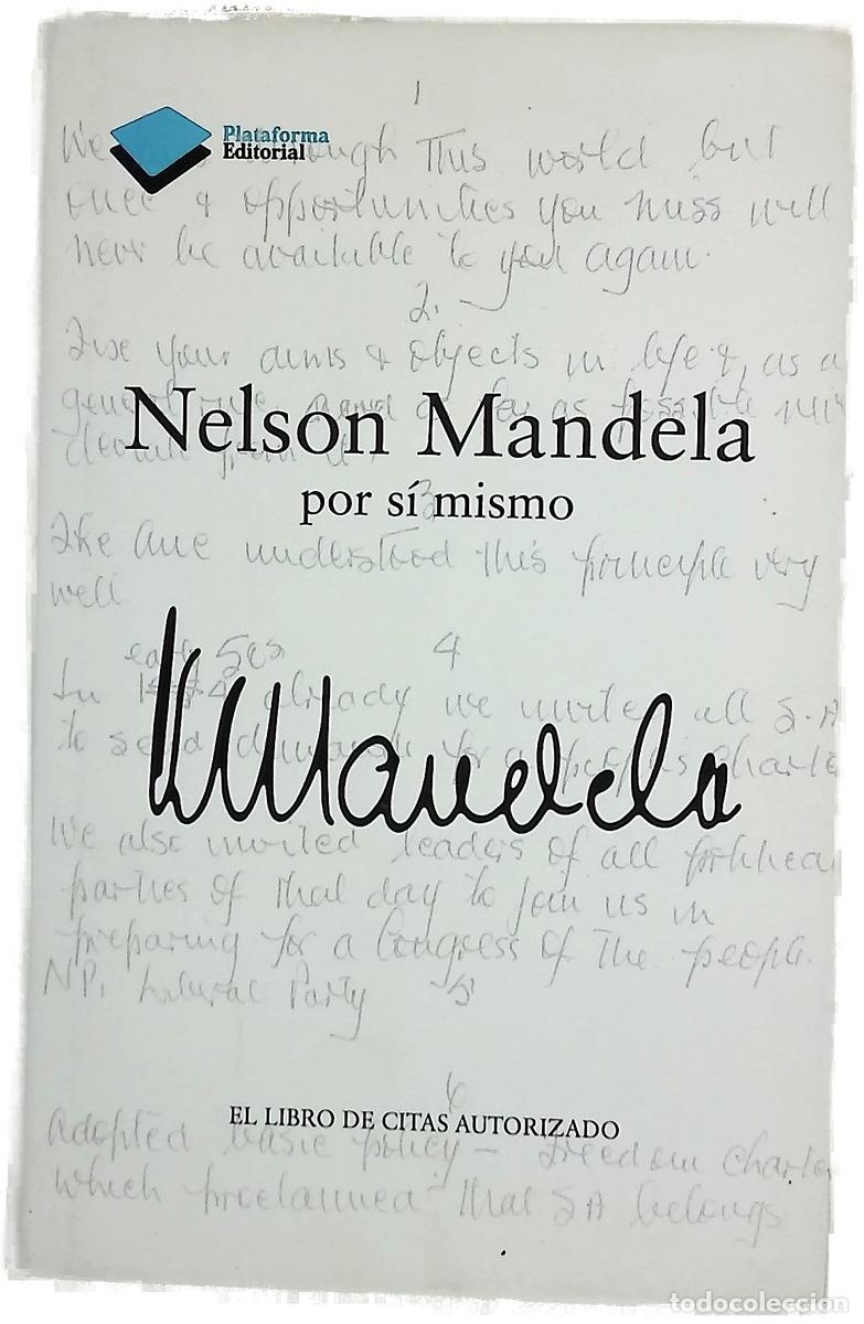 Libros: Nelson Mandela por s&iacute; mismo : el libro de citas autorizado