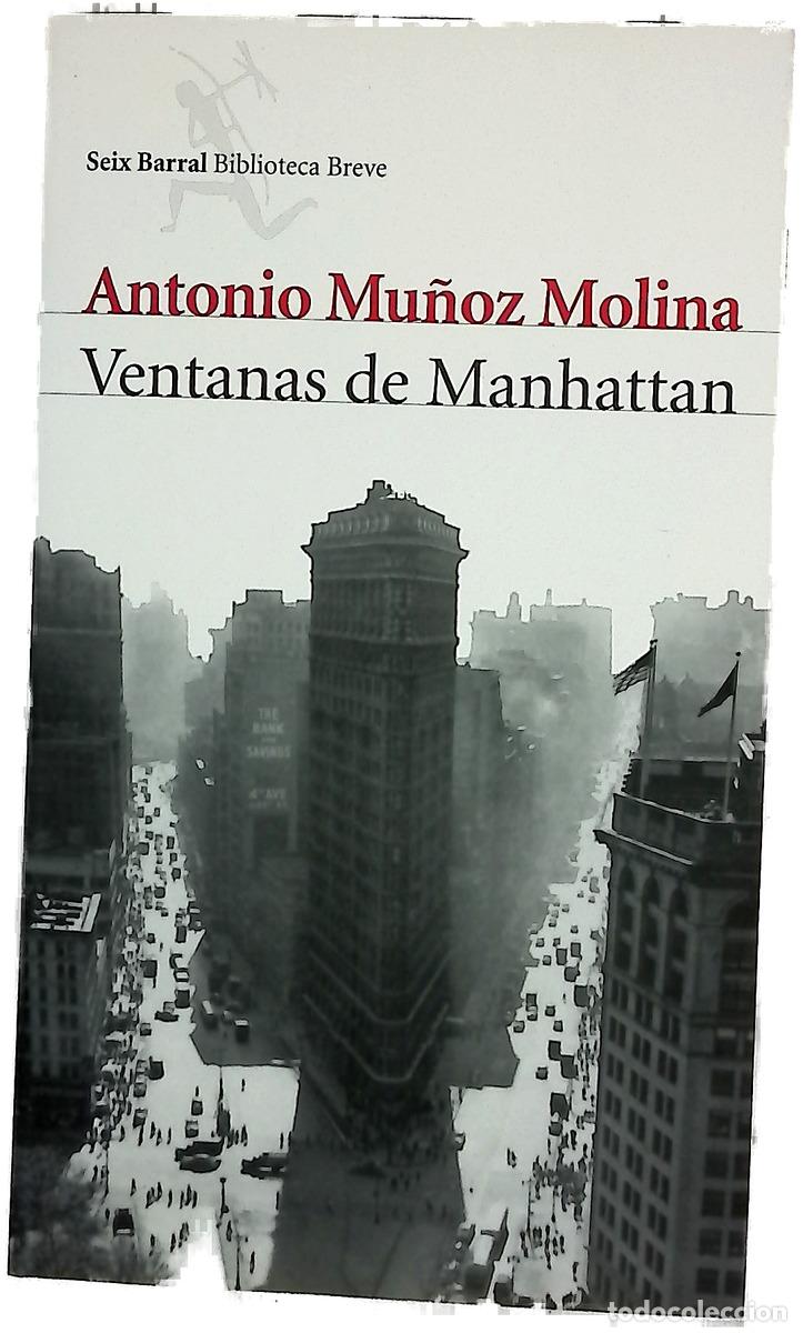 Libros: Ventanas de Manhattan - Mu&ntilde;oz Molina, Antonio