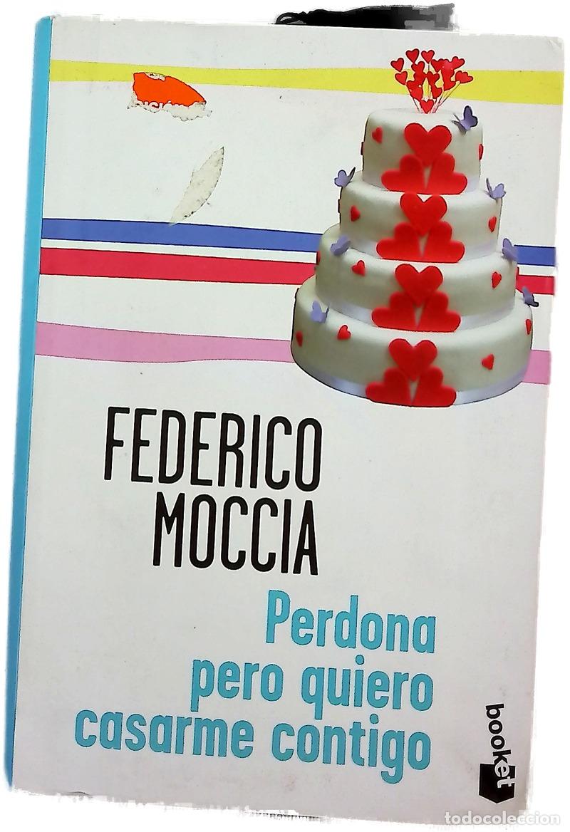 Libros: Perdona pero quiero casarme contigo