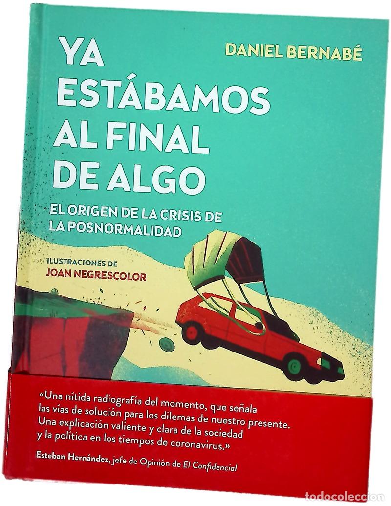 Libros: Ya est&aacute;bamos al final de algo