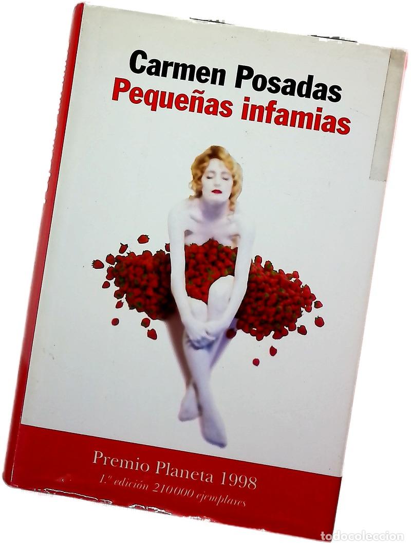 Libros: Peque&ntilde;as infamias - Posadas, Carmen