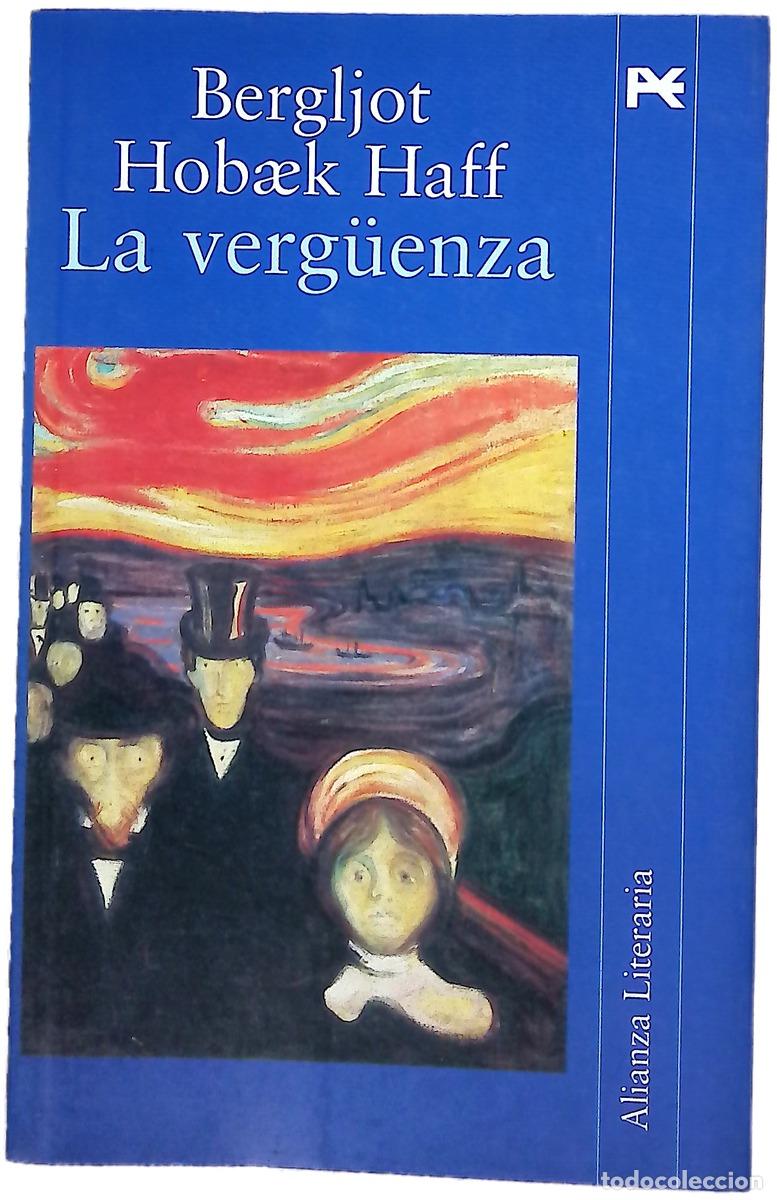 Libros: La verg&uuml;enza - Haff, Bergljot Hob&aelig;k Haff