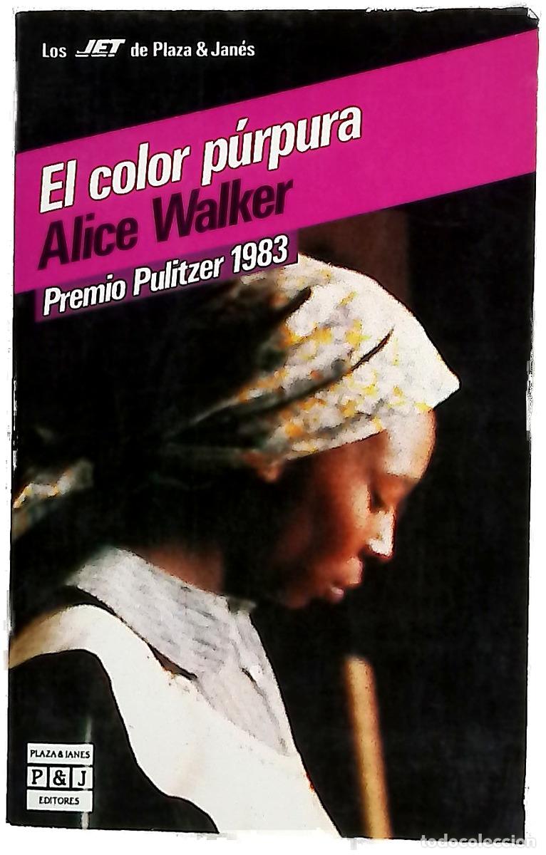Libros: El color p&uacute;rpura - Walker, Alice; Fuente, Ana Mar&iacute;a de la