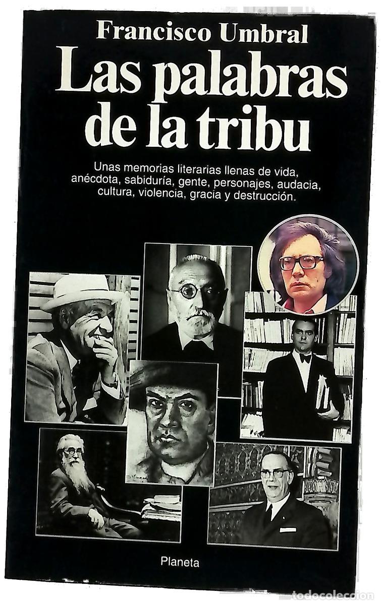 Libros: Las palabras de la tribu (de Rub&eacute;n Dar&iacute;o a Cela)