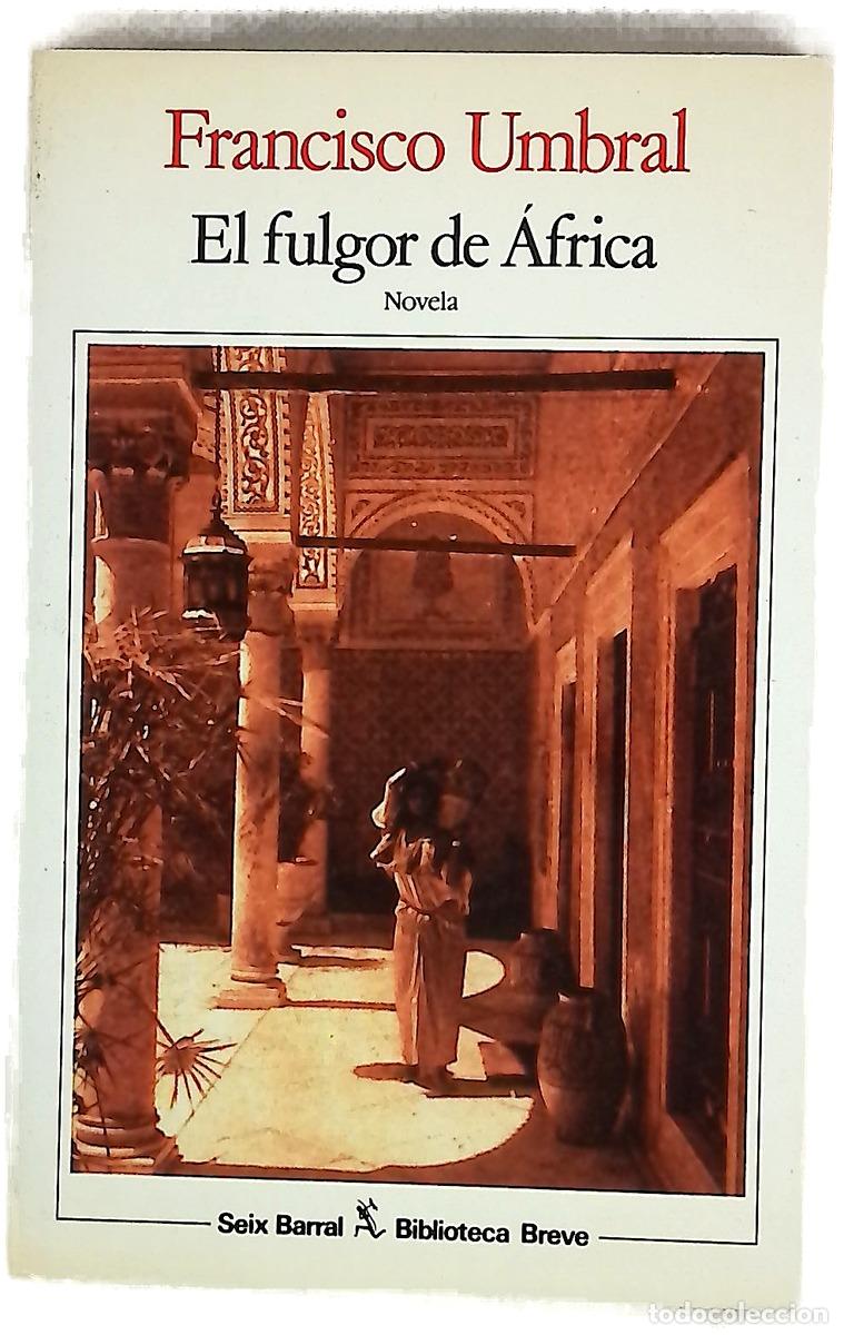 Libros: El fulgor de &Aacute;frica - Umbral, Francisco