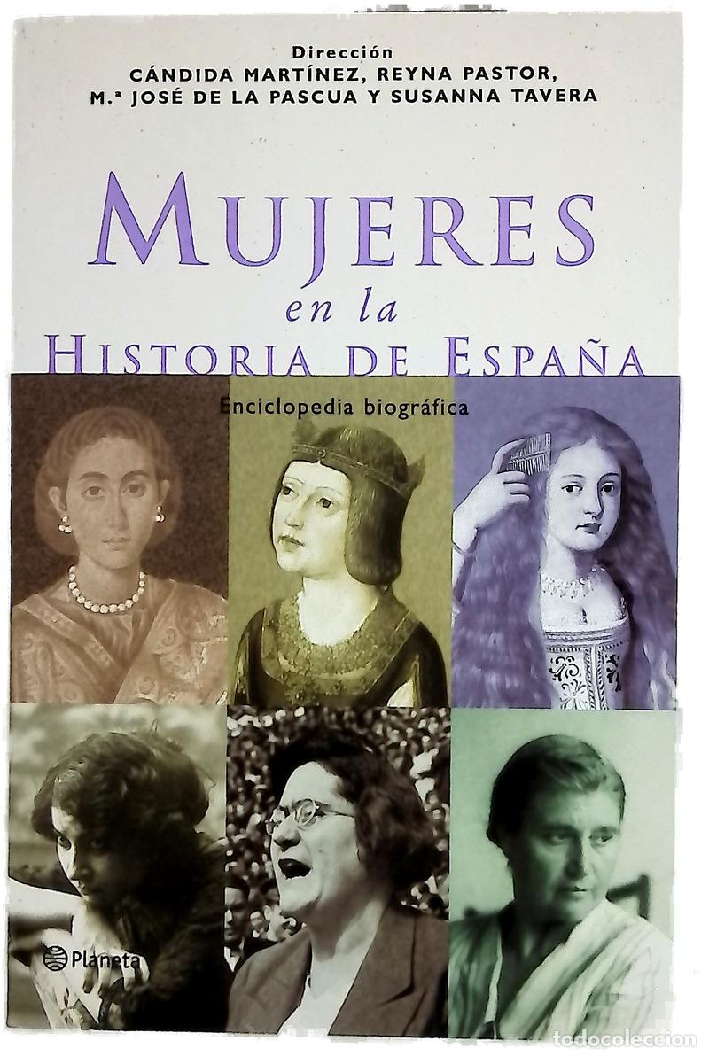 Libros: Mujeres en la historia de Espa&ntilde;a enciclopedia biogr&aacute;fica