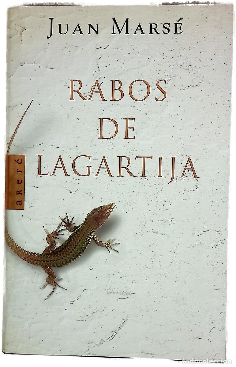 Libros: Rabos de lagartija - Mars&eacute;, Juan