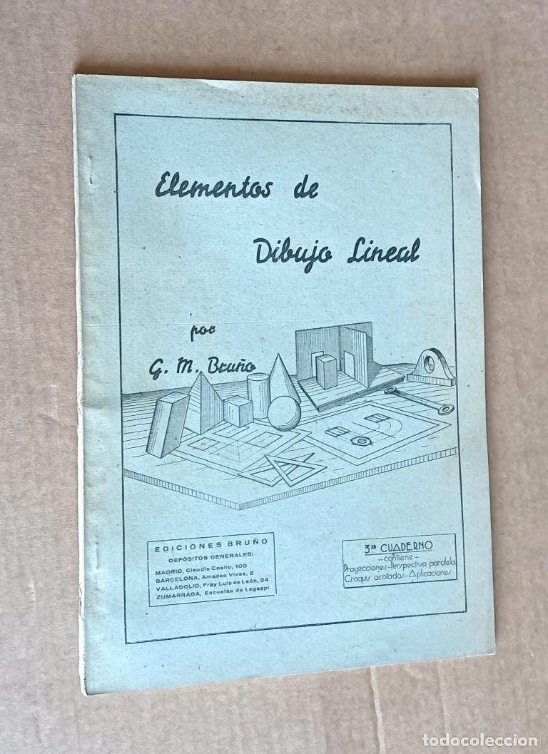 B&uuml;cher: ELEMENTOS DE DIBUJO LINEAL- Por G.M. Bru&ntilde;o