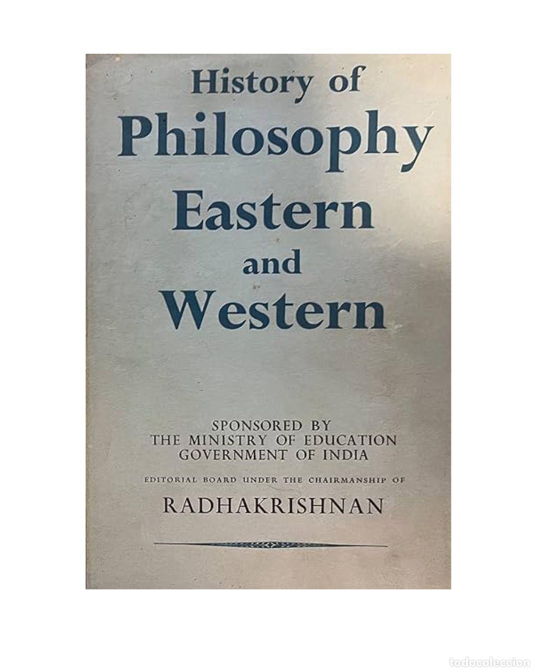 Libri di seconda mano: History of Philosophy, Eastern and Western -