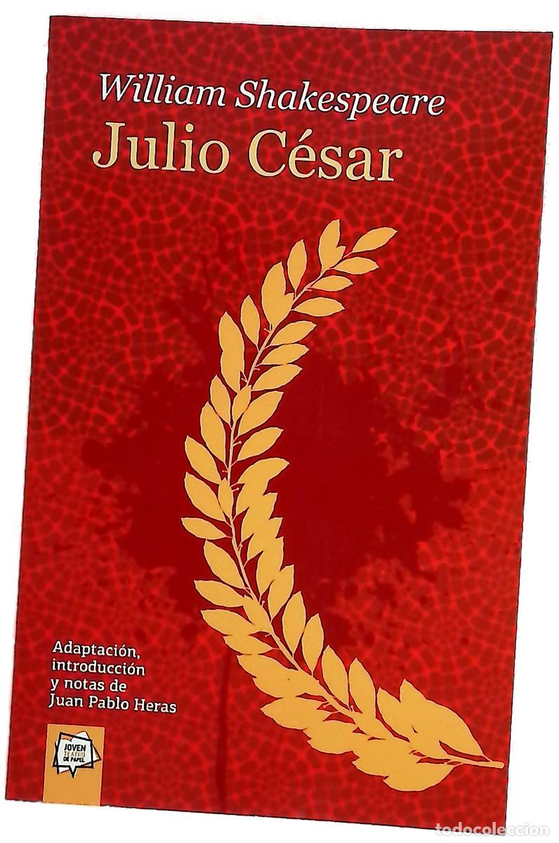 books: Julio C&eacute;sar - Heras, Juan Pablo; Shakespeare, William