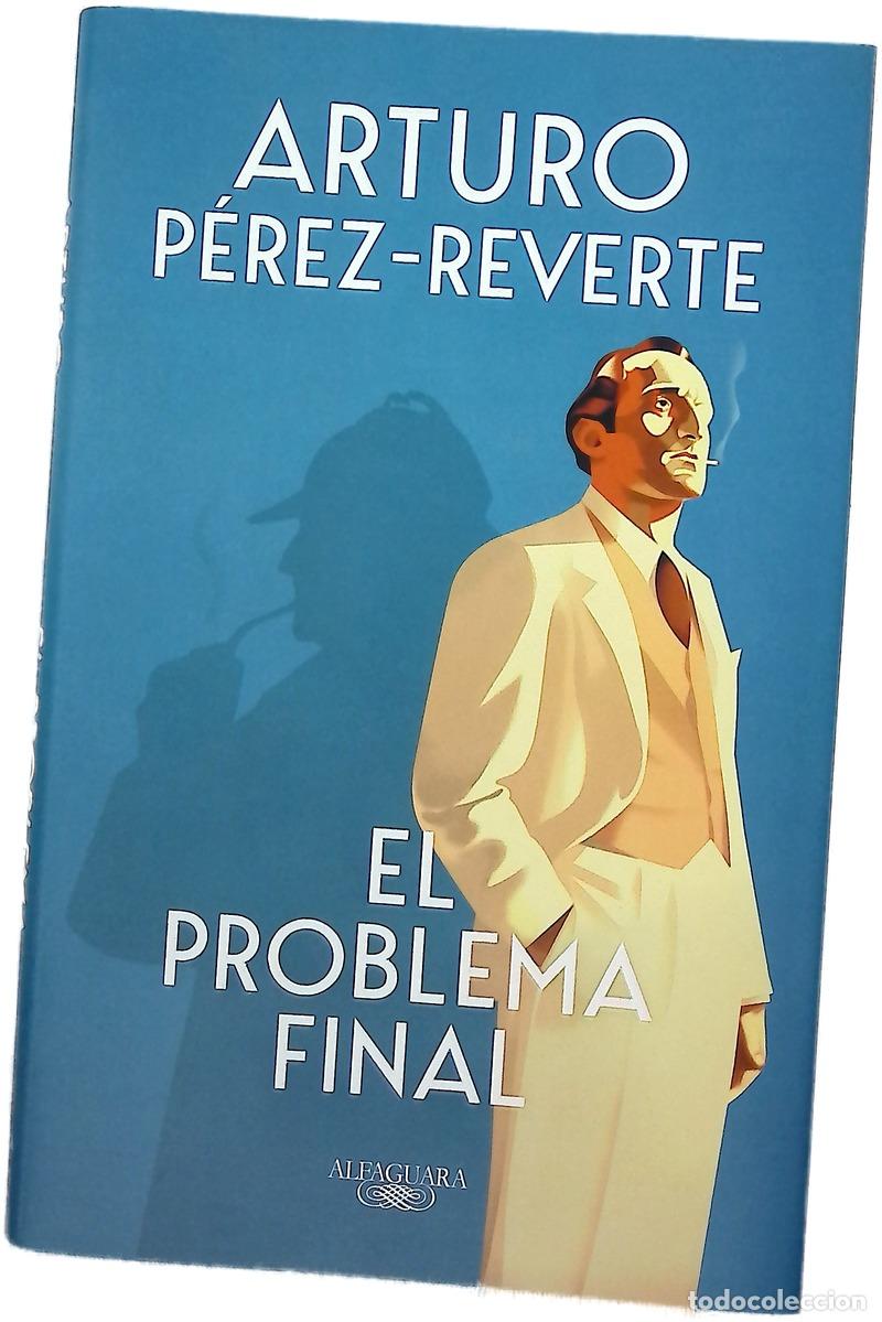 books: El problema final - P&eacute;rez-Reverte, Arturo