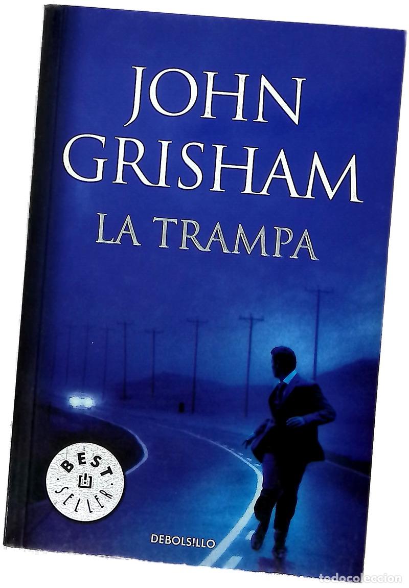 books: La trampa - Grisham, John; Gar&iacute; Puig, Fernando