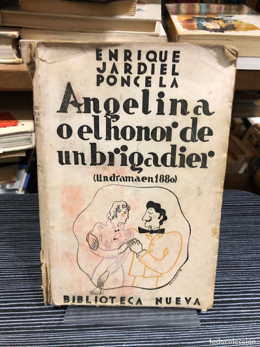 Libri di seconda mano: Angelina o el honor de un brigadier Enrique Jardiel Poncela
