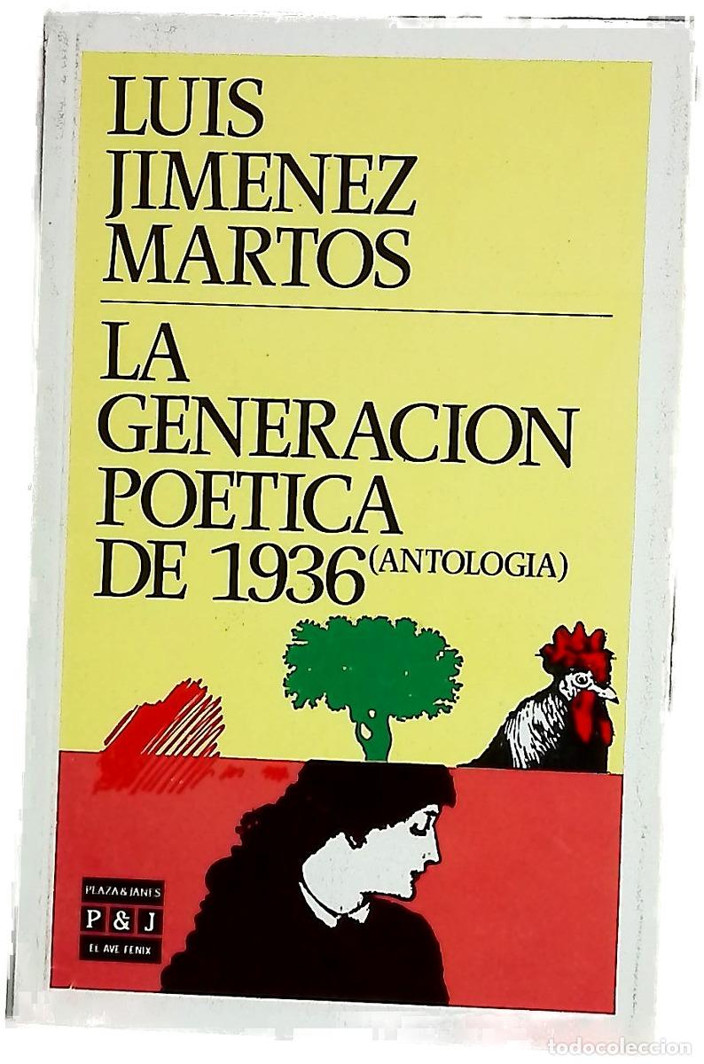 Libros: La Generaci&oacute;n po&eacute;tica de 1936 : (antolog&iacute;a)