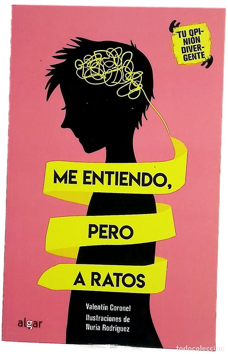 Libros: Me entiendo, pero a ratos
